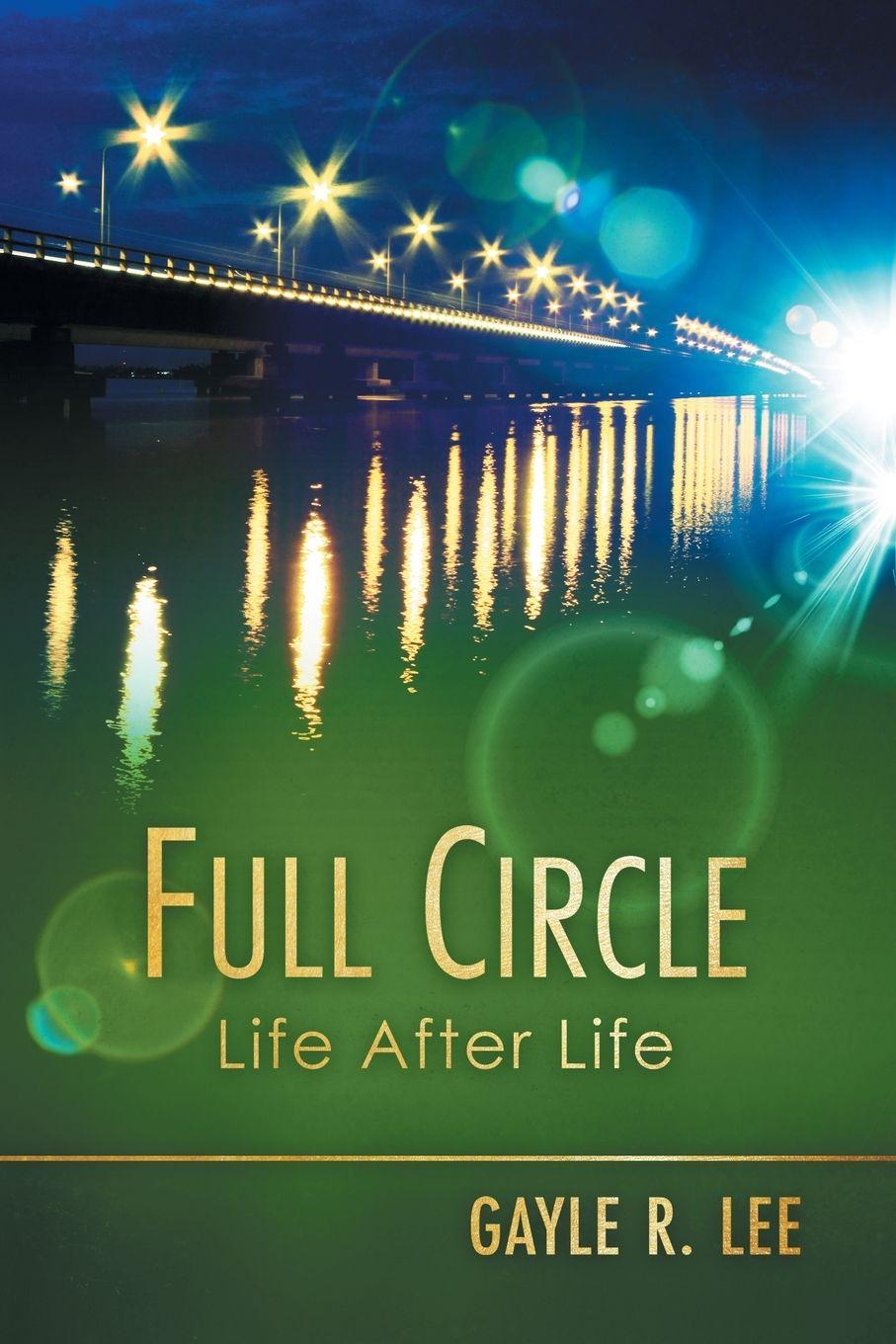 Kniha Full Circle Gayle R. Lee