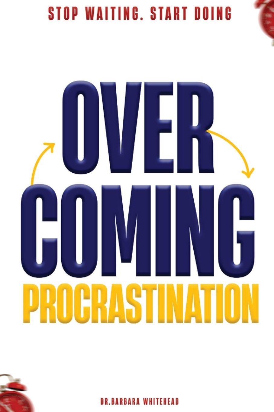Kniha Overcoming Procrastination Dr. Barbara Whitehead