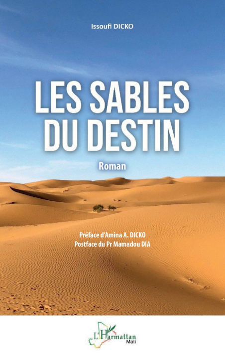 Książka Les sables du destin Issoufi Dicko