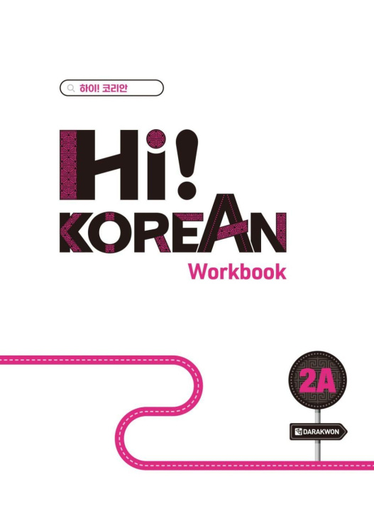 Kniha Hi! Korean 2A A2.1. Übungsbuch 