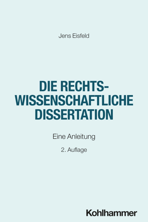 Livro Die rechtswissenschaftliche Dissertation Jens Eisfeld