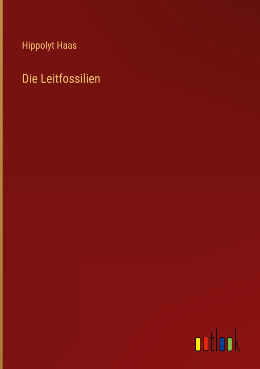 Kniha Die Leitfossilien 