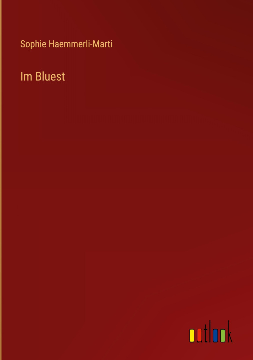 Knjiga Im Bluest Sophie Haemmerli-Marti
