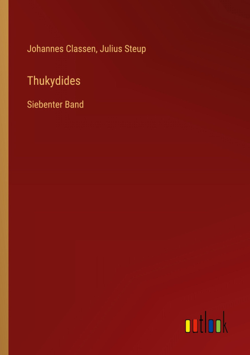 Kniha Thukydides Julius Steup