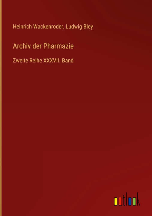 Boek Archiv der Pharmazie Ludwig Bley