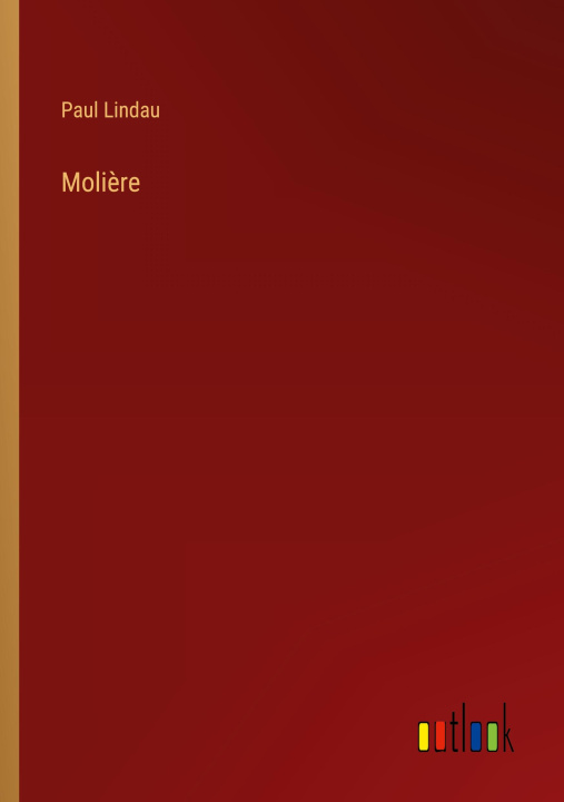 Kniha Molière Paul Lindau