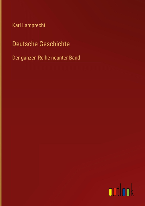 Knjiga Deutsche Geschichte Karl Lamprecht