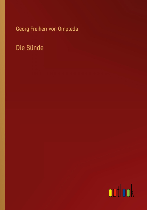 Boek Die Sünde Georg Freiherr von Ompteda