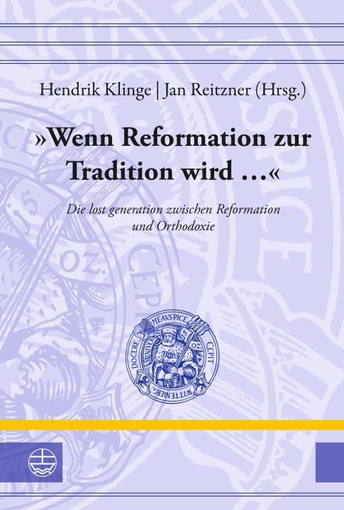 Buch 'Wenn Reformation zur Tradition wird ...' Jan Reitzner
