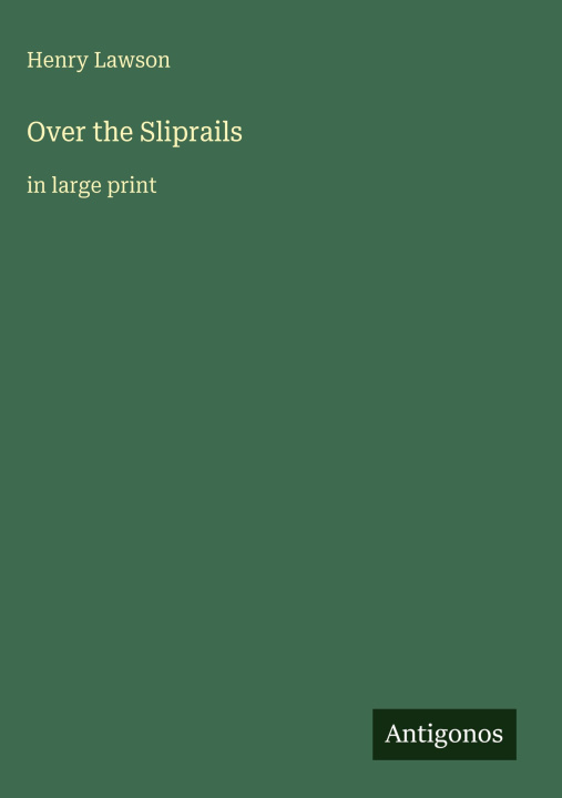 Knjiga Over the Sliprails 