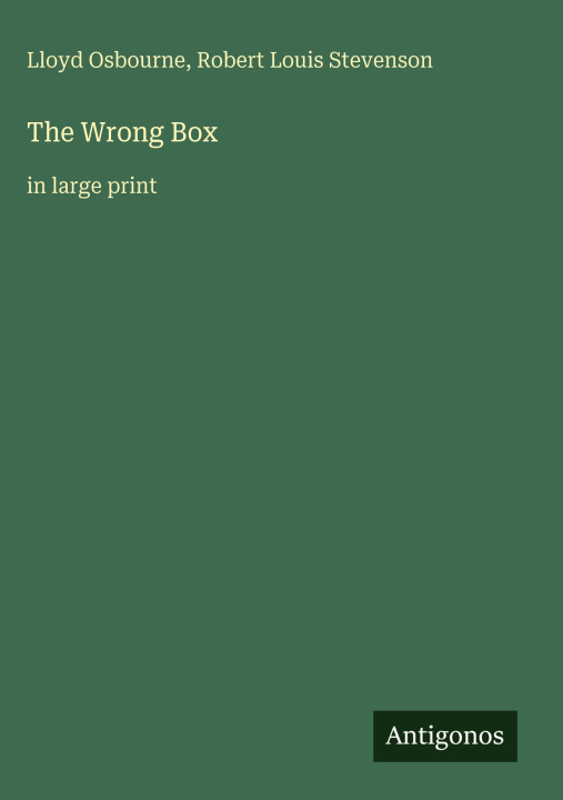 Kniha The Wrong Box Robert Louis Stevenson