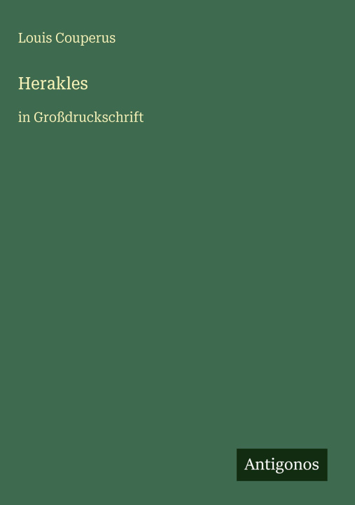 Kniha Herakles Louis Couperus