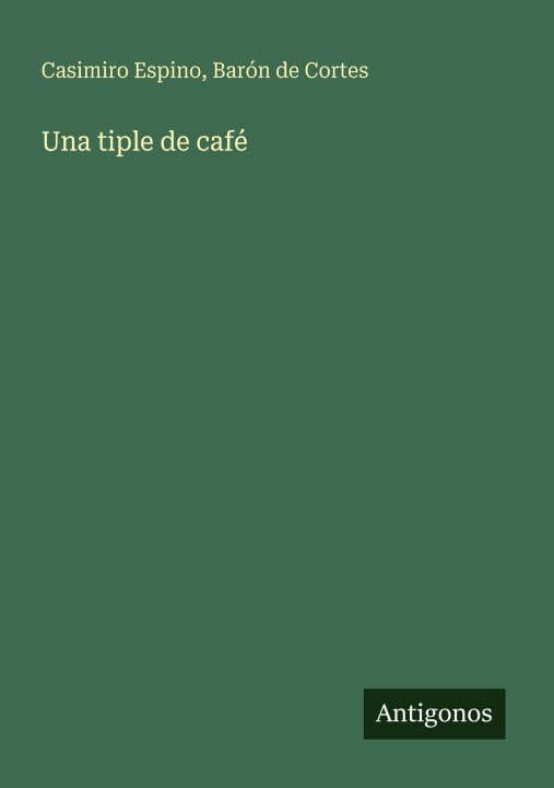 Livro Una tiple de café Barón de Cortes