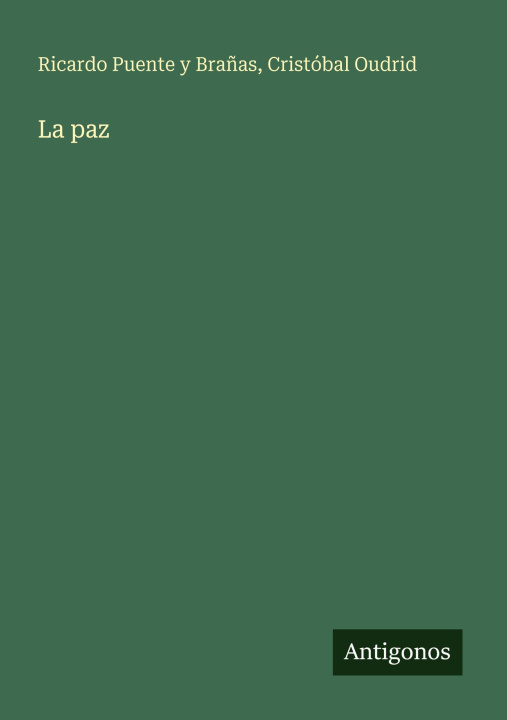 Kniha La paz Cristóbal Oudrid