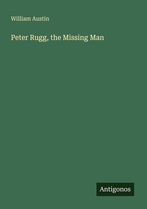 Kniha Peter Rugg, the Missing Man 