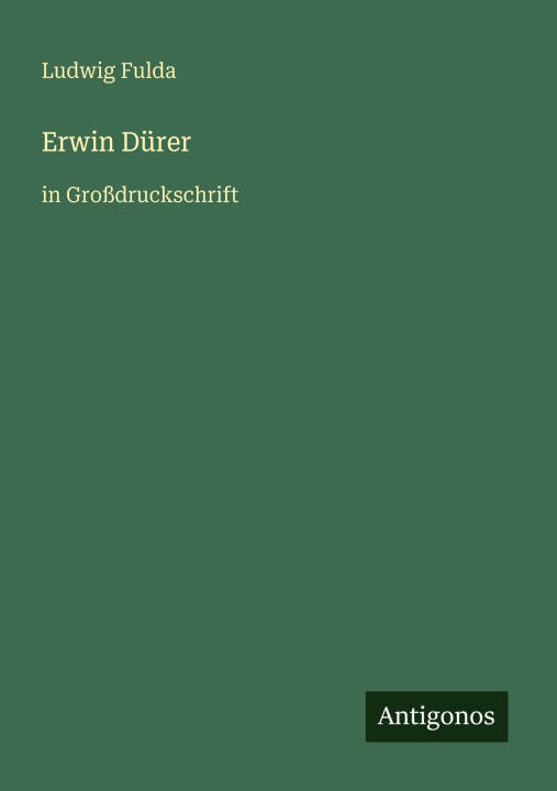 Kniha Erwin Dürer Ludwig Fulda