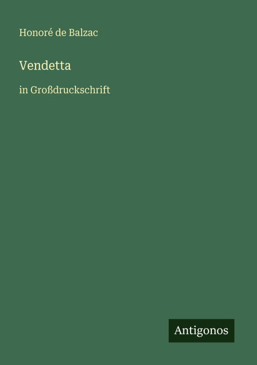 Kniha Vendetta Honoré de Balzac