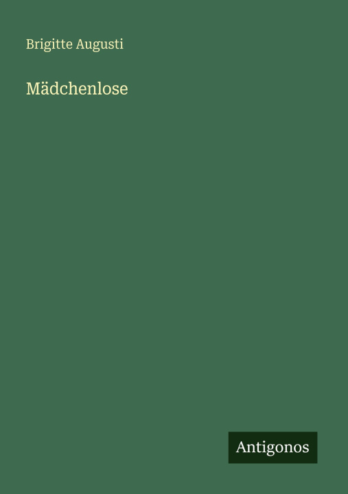 Buch Mädchenlose Brigitte Augusti