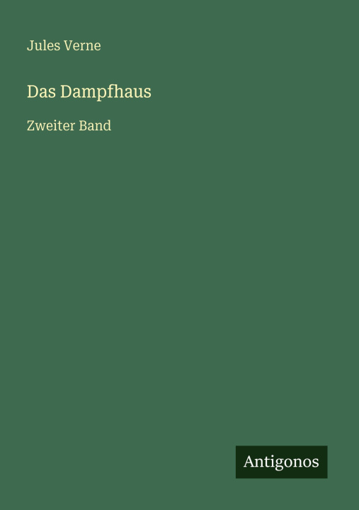 Kniha Das Dampfhaus Jules Verne