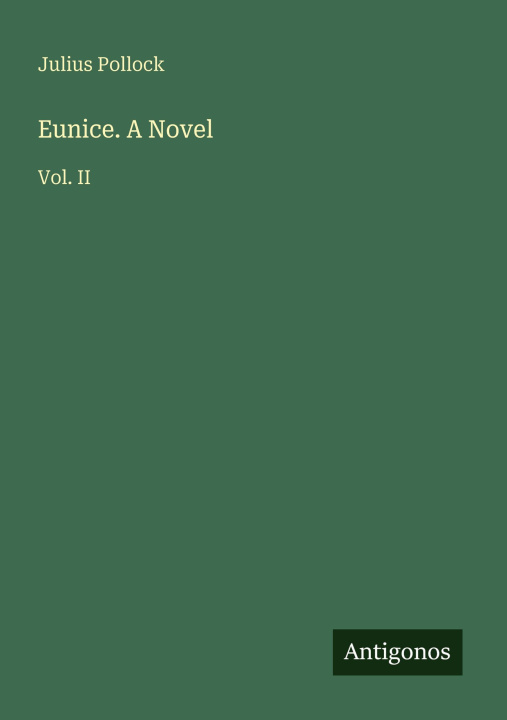 Knjiga Eunice. A Novel 
