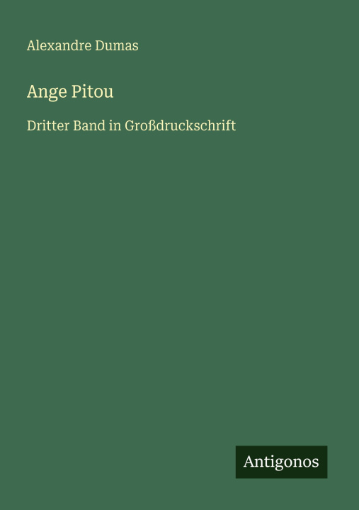 Kniha Ange Pitou Alexander Dumas