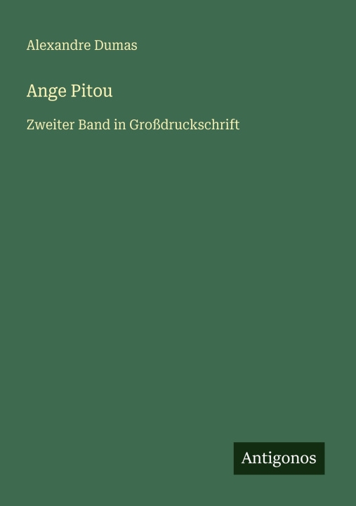 Kniha Ange Pitou Alexander Dumas