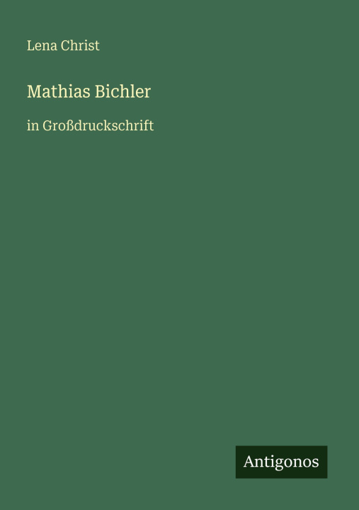Kniha Mathias Bichler Lena Christ