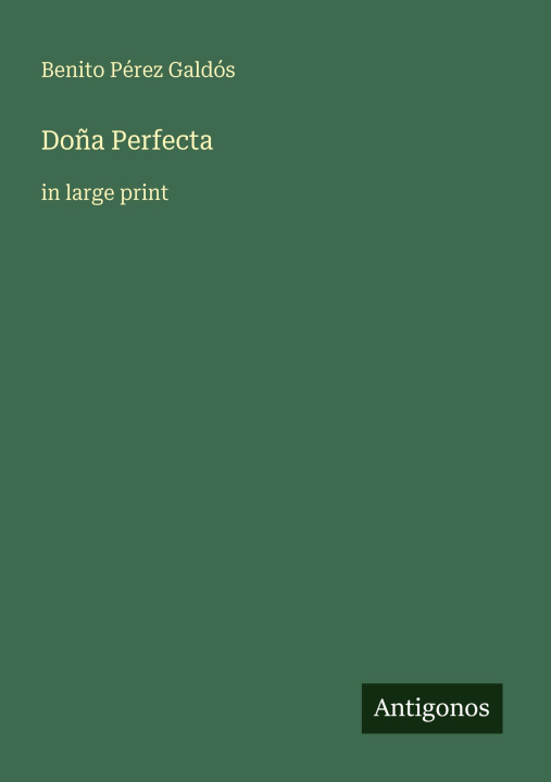 Kniha Doña Perfecta 