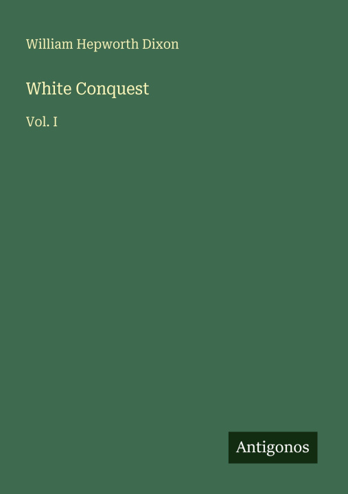 Kniha White Conquest 