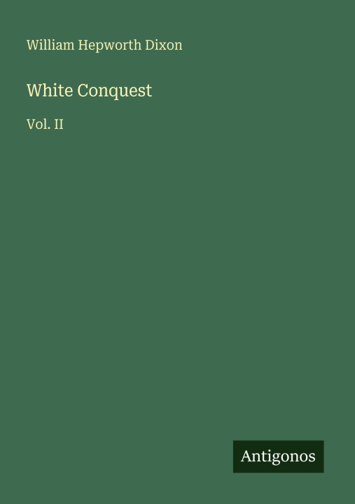 Kniha White Conquest 