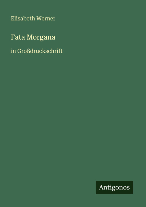 Book Fata Morgana Elisabeth Werner