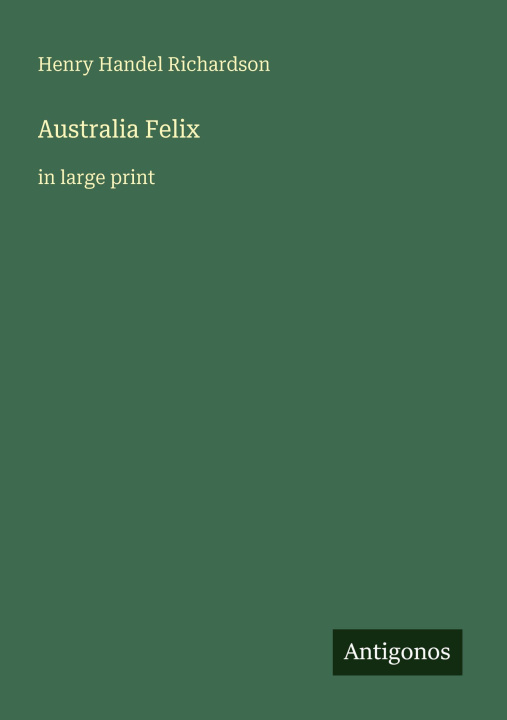 Knjiga Australia Felix 