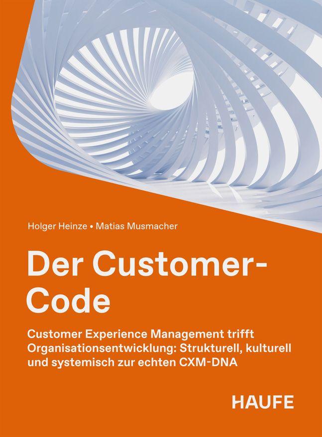 Buch Der Customer-Code Matias Musmacher