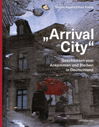 Kniha "Arrival City" Chris Frenz