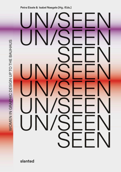Книга UN/SEEN Isabel Naegele