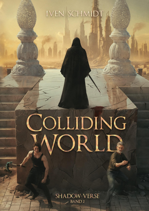 Kniha Colliding World Iven Schmidt