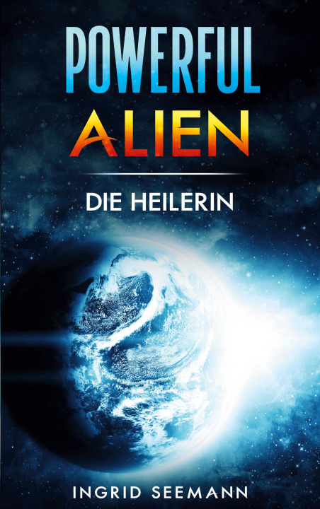 Kniha Powerful Alien Ingrid Seemann