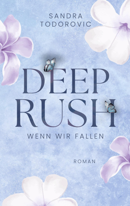 Kniha Deep Rush Sandra Todorovic
