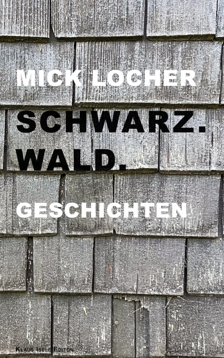 Kniha Schwarz.Wald. 