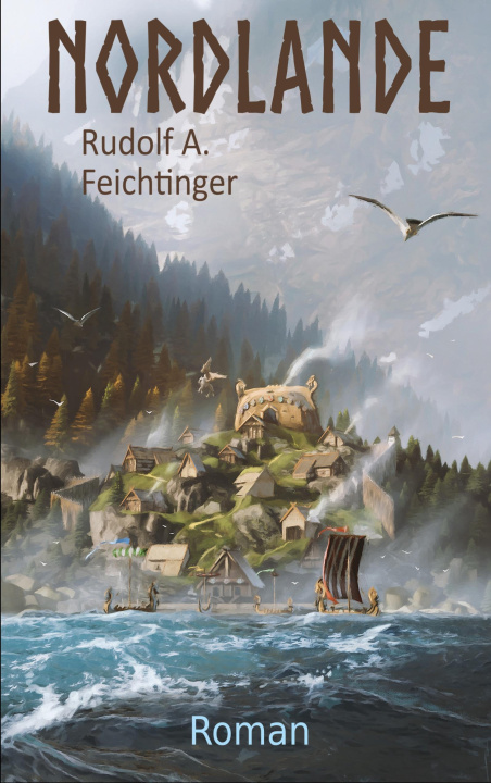 Kniha Nordlande Rudolf A. Feichtinger