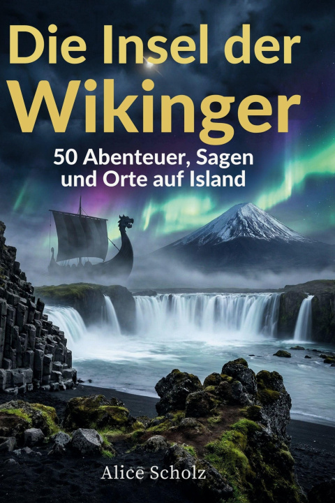 Kniha Die Insel der Wikinger 