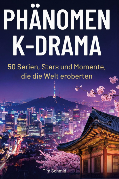 Kniha Phänomen K-Drama 