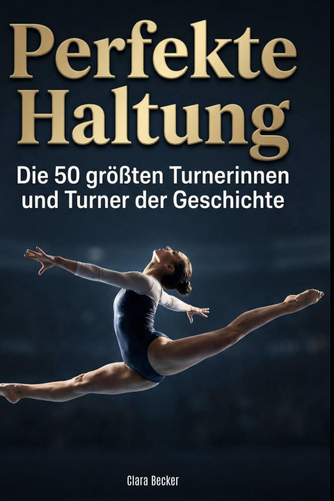 Kniha Perfekte Haltung 