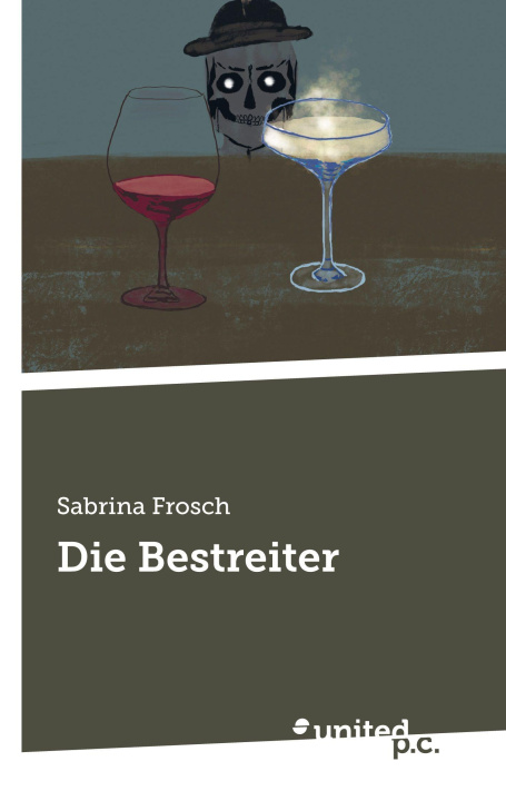 Kniha Die Bestreiter Sabrina Frosch
