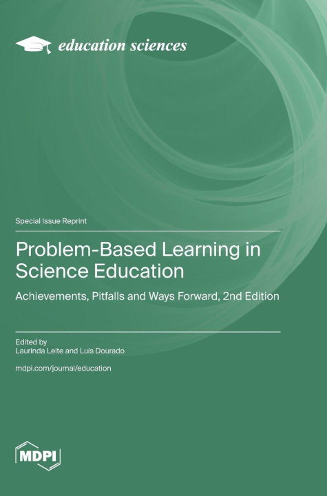 Kniha Problem-Based Learning in Science Education Laurinda Leite