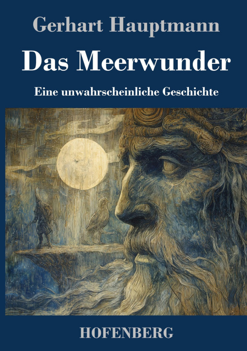 Kniha Das Meerwunder Gerhart Hauptmann