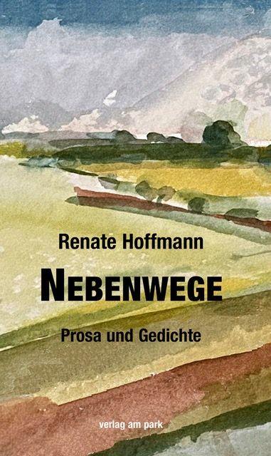 Kniha Nebenwege Renate Hoffmann
