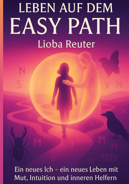 Kniha Leben auf dem Easy Path Lioba Reuter