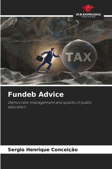 Kniha Fundeb Advice Sergio Henrique Conceição