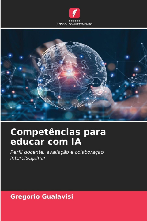 Knjiga Competências para educar com IA Gregorio Gualavisi